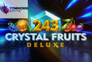 243 Crystal Fruits Deluxe